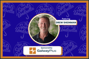 Drew Sheinman shares his unique approach to private equity and sports investing.