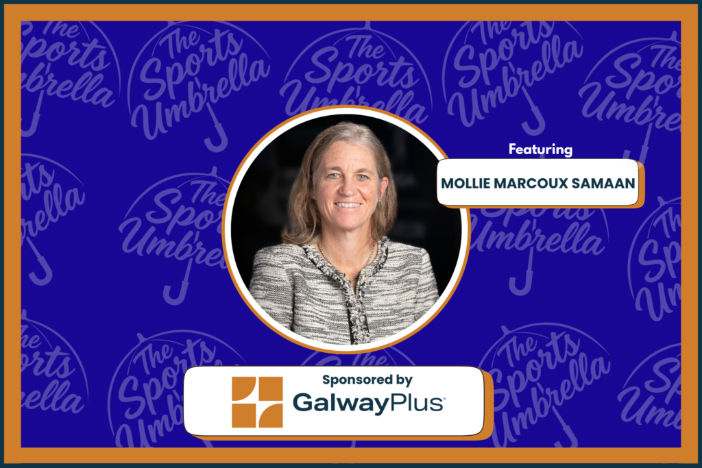 Mollie Marcoux Samaan is a powerhouse in women's sports.