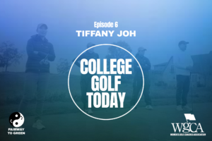 Tiffany Joh joins College Golf Today to discuss her golf coaching journey, from college golf to the USGA's U.S. National Development Program.