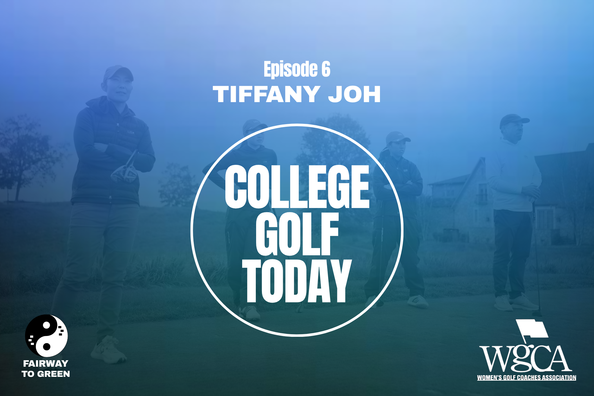 Tiffany Joh joins College Golf Today to discuss her golf coaching journey, from college golf to the USGA's U.S. National Development Program.