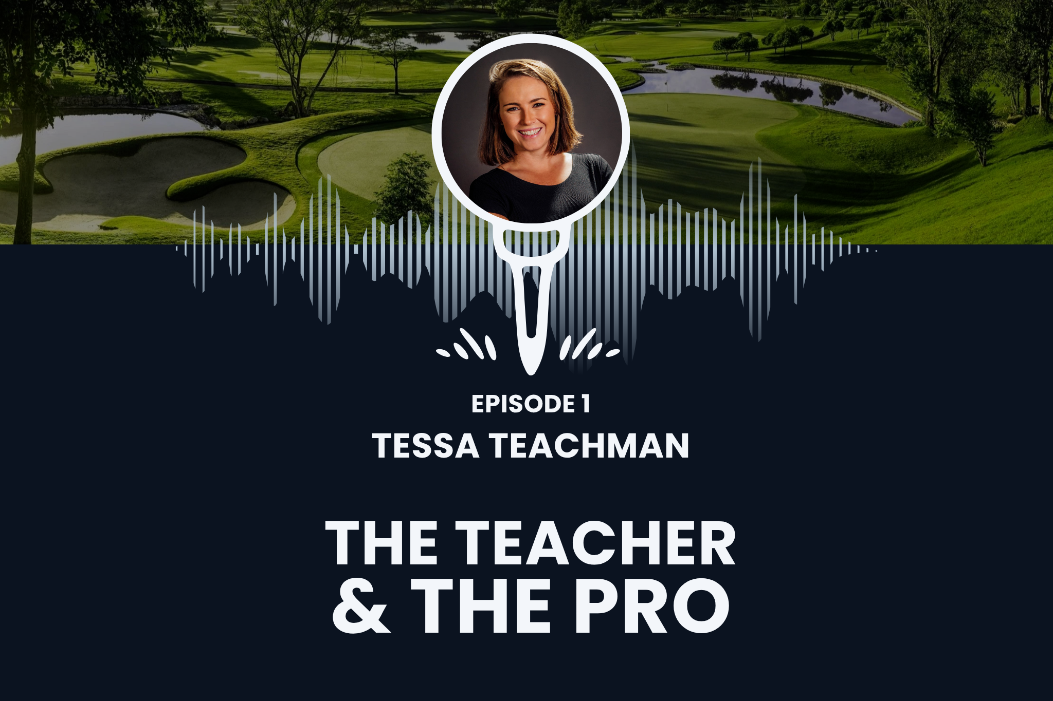 Tessa Teachman is the first guest on "The Teacher and The Pro" podcast, where she shares her experience as an assistant golf professional at Aronimink Golf Club, the host of the 2026 PGA Championship.